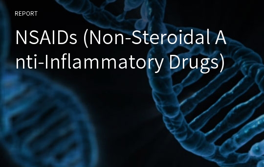 NSAIDs (Non-Steroidal Anti-Inflammatory Drugs)