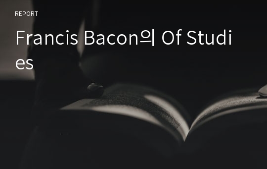 Francis Bacon의 Of Studies