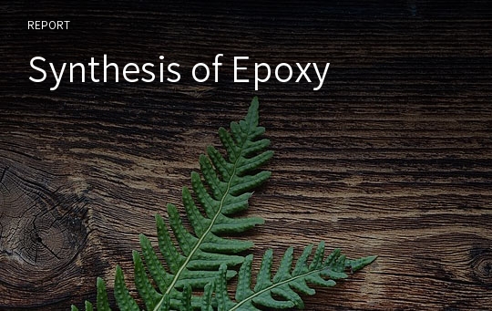 Synthesis of Epoxy