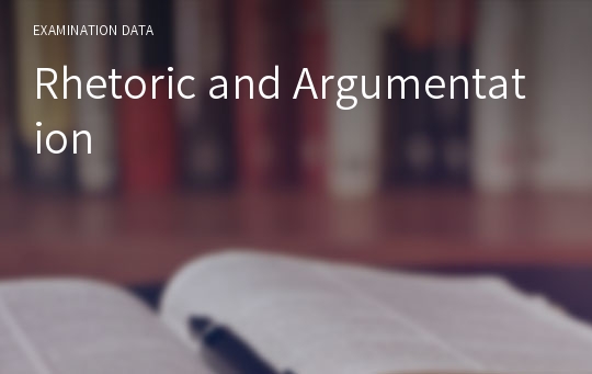 Rhetoric and Argumentation