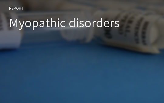 Myopathic disorders