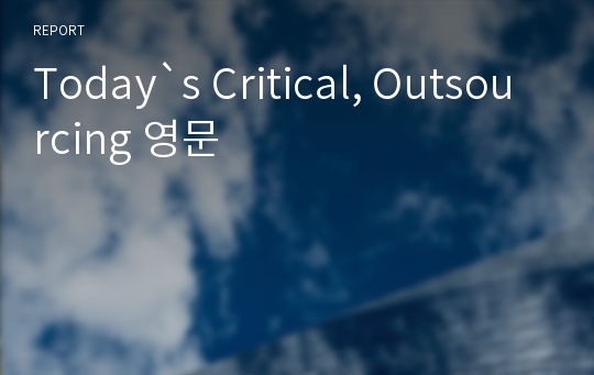 Today`s Critical, Outsourcing 영문