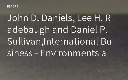 John D. Daniels, Lee H. Radebaugh and Daniel P. Sullivan,International Business - Environments and Operations, 13th edition : Prentice-Hall, Inc. 2010, BRICS 케이스