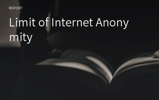 Limit of Internet Anonymity