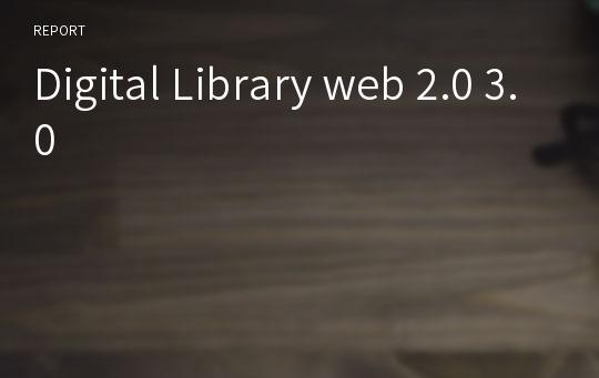 Digital Library web 2.0 3.0