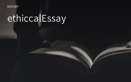 ethiccalEssay