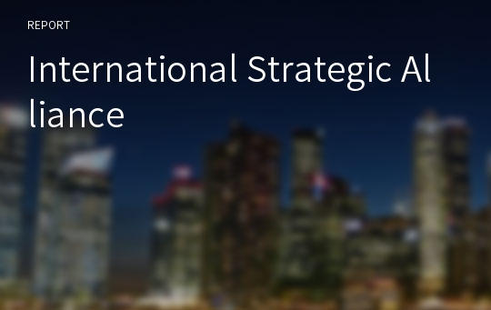 International Strategic Alliance