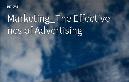 Marketing_The Effectivenes of Advertising