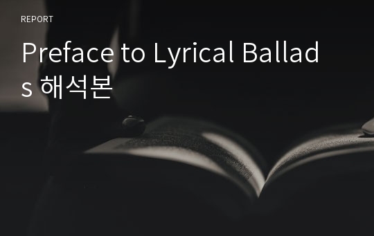 Preface to Lyrical Ballads 해석본