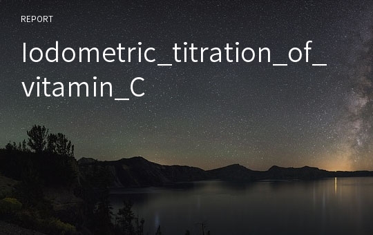 Iodometric_titration_of_vitamin_C