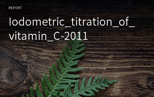 Iodometric_titration_of_vitamin_C-2011