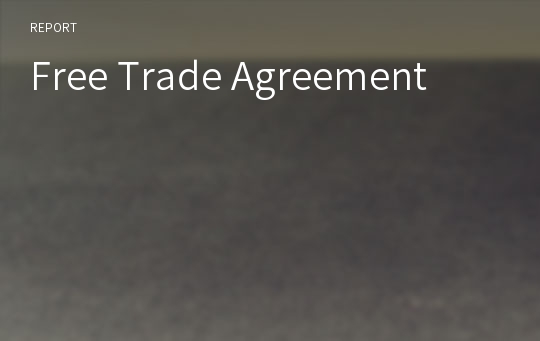 Free Trade Agreement