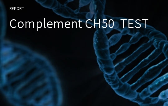 Complement CH50  TEST