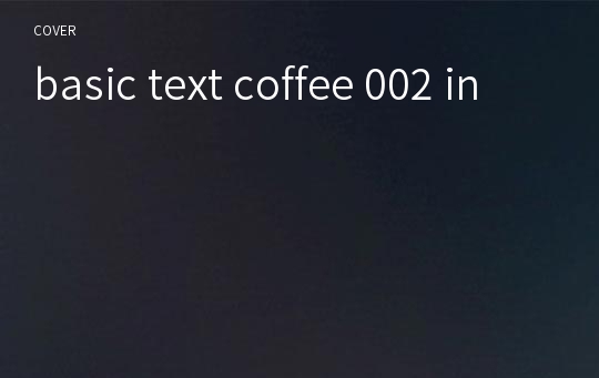 basic text coffee 002 in