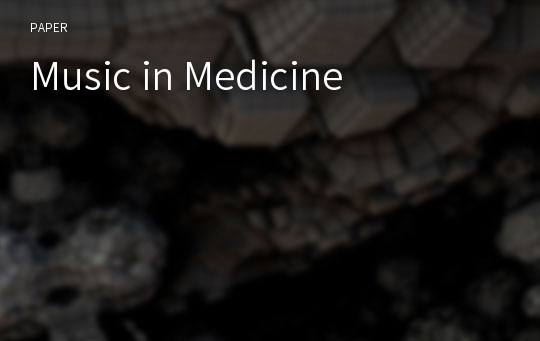 Music in Medicine 