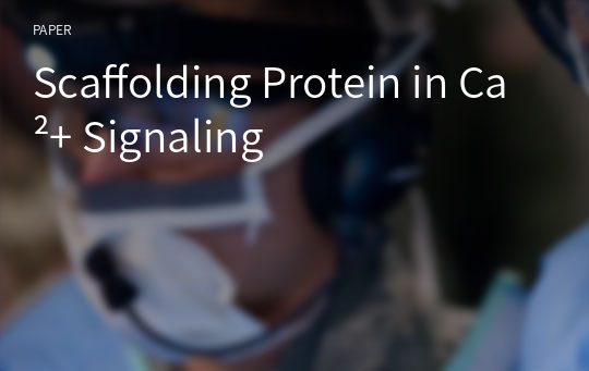 Scaffolding Protein in Ca²+ Signaling