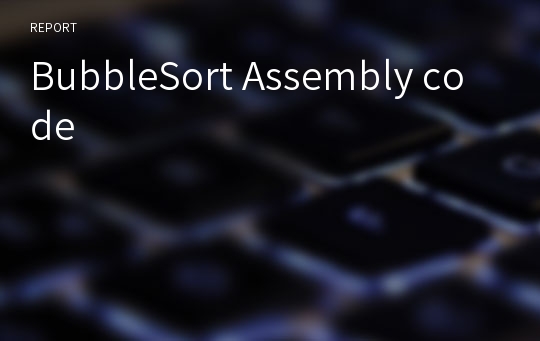 BubbleSort Assembly code