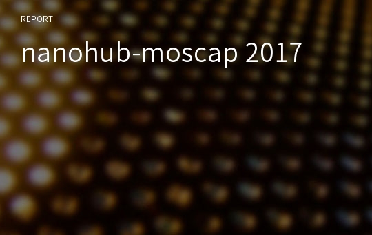 nanohub-moscap 2017