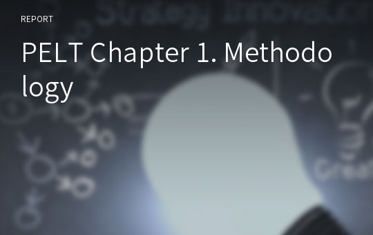 PELT Chapter 1. Methodology