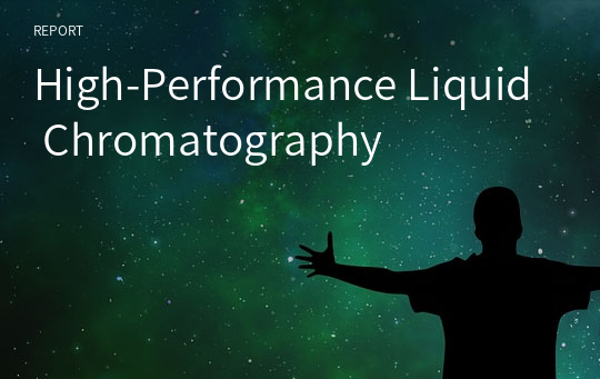 High-Performance Liquid Chromatography