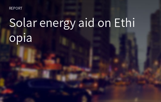 Solar energy aid on Ethiopia