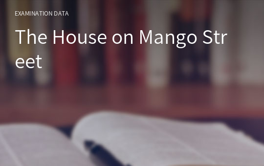 The House on Mango Street