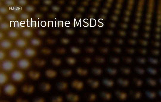 methionine MSDS