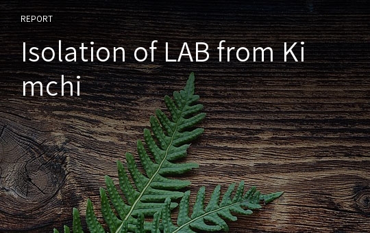 Isolation of LAB from Kimchi