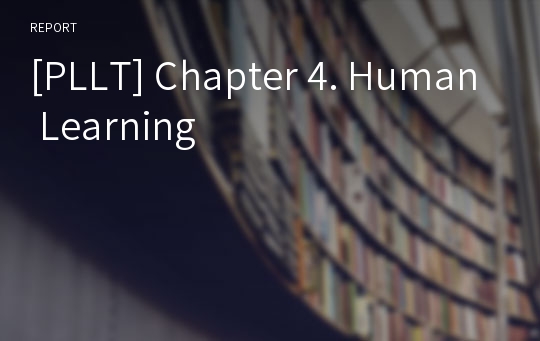 [PLLT] Chapter 4. Human Learning