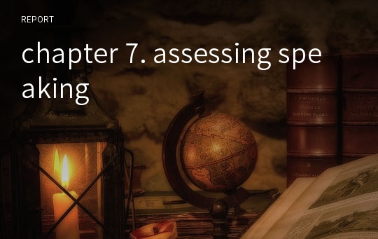 chapter 7. assessing speaking