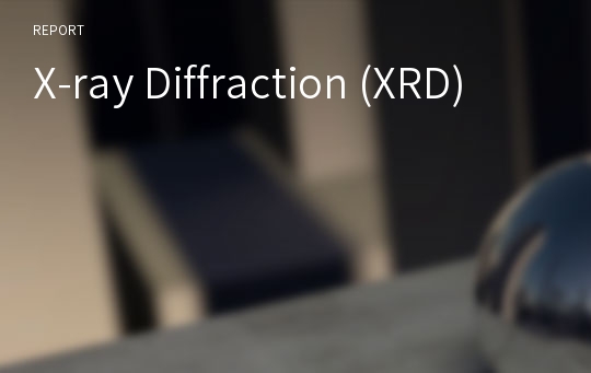 X-ray Diffraction (XRD)