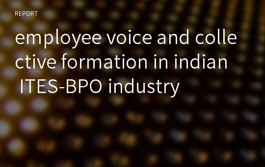 employee voice and collective formation in indian ITES-BPO industry