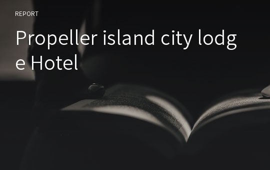 Propeller island city lodge Hotel