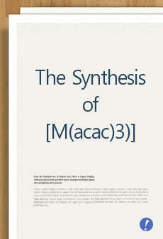 The Synthesis of [M(acac)3)] (M=Cr, Fe and Co)