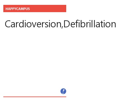 Cardioversion,Defibrillation