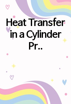 Heat Transfer in a Cylinder Pre Lab Sheet