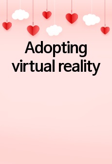 Adopting virtual reality