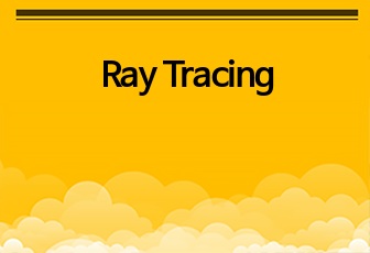 Ray Tracing