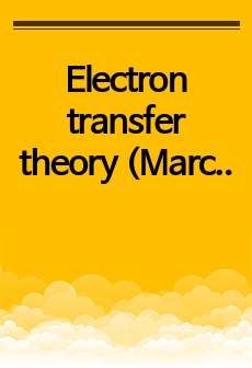 Electron transfer theory (Marcus theory)