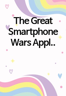 The Great Smartphone Wars Apple vs Samsung [by Vanity Fair]