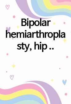 Bipolar hemiarthroplasty, hip 양극성 반치환술 수술과정(그림과 설명 아주 자세함), 성인간호학 수술실 실습